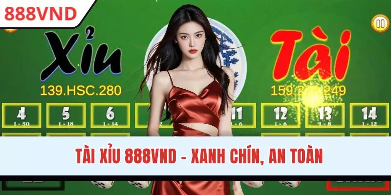 Tài Xỉu 888VND - Game Đổi Thưởng Uy Tín, Chất Lượng Tuyệt Đối